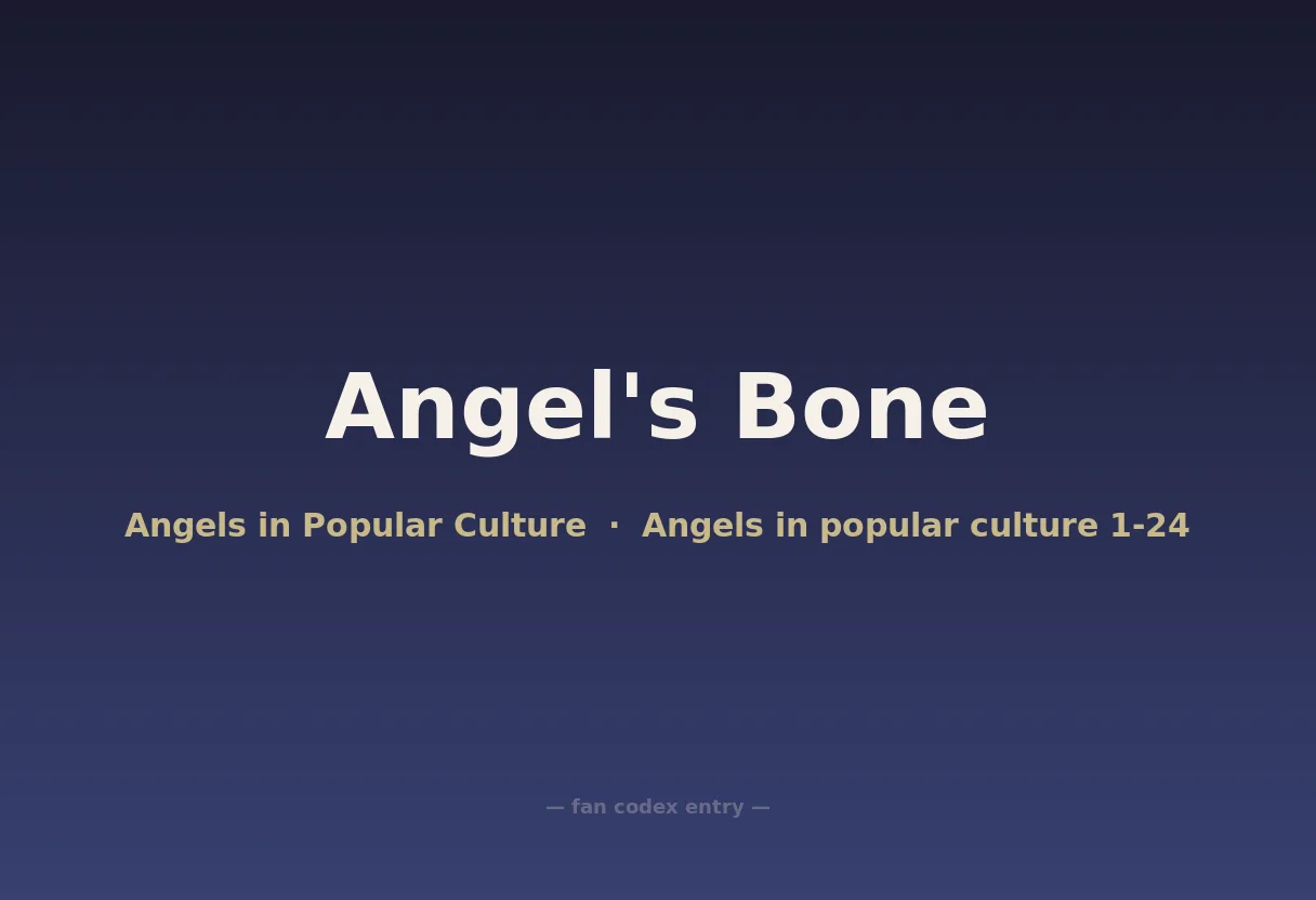 Angel's Bone
